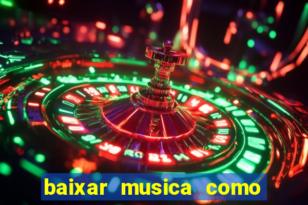 baixar musica como uma onda lulu santos