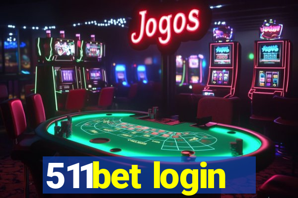 511bet login