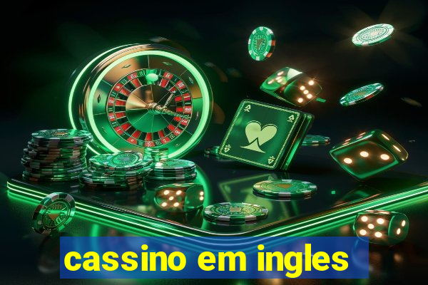 cassino em ingles