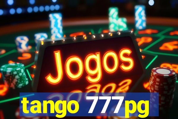 tango 777pg