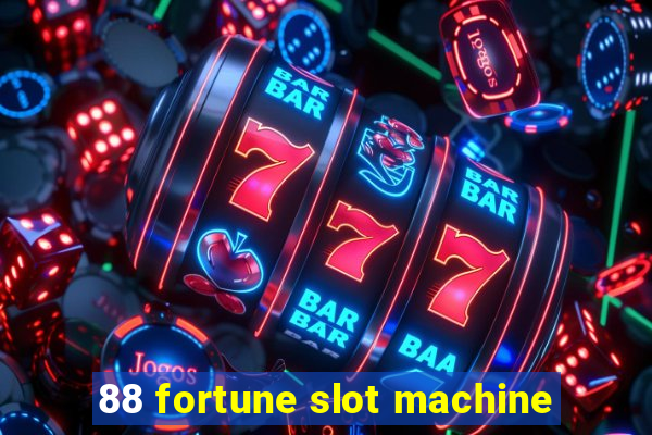 88 fortune slot machine