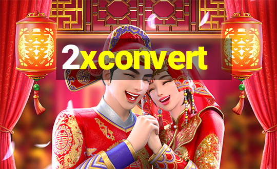 2xconvert