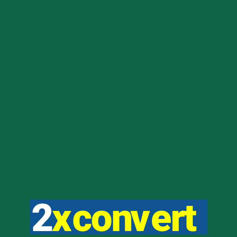 2xconvert