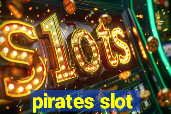 pirates slot