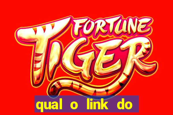 qual o link do jogo do tigre