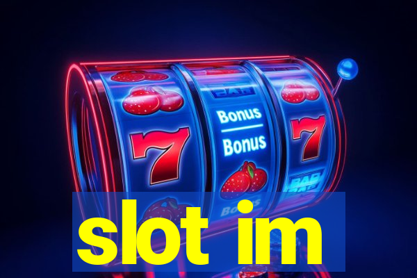 slot im