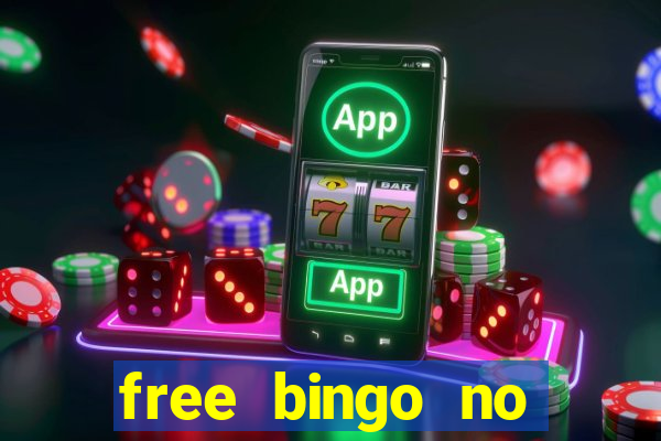 free bingo no deposit no wagering