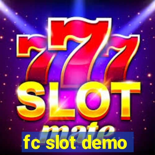 fc slot demo