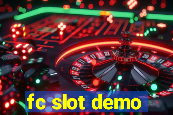 fc slot demo