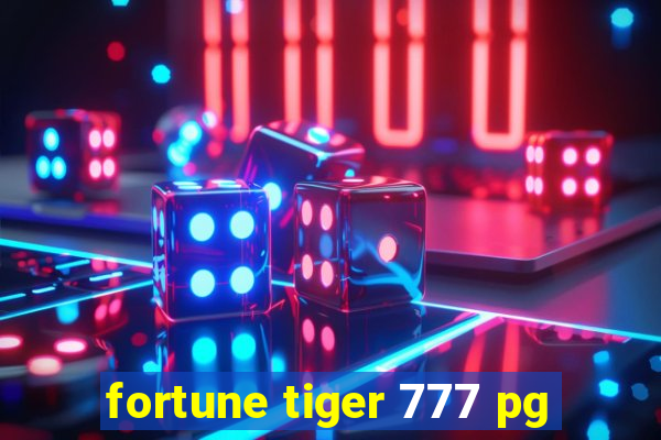 fortune tiger 777 pg