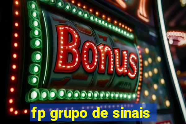 fp grupo de sinais