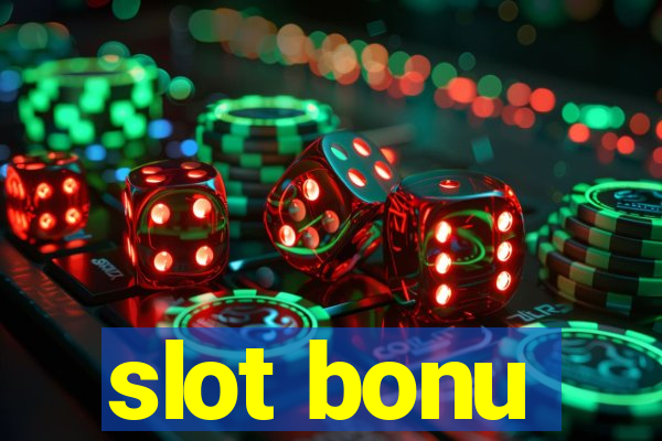 slot bonu