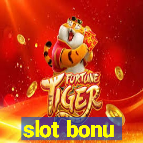 slot bonu