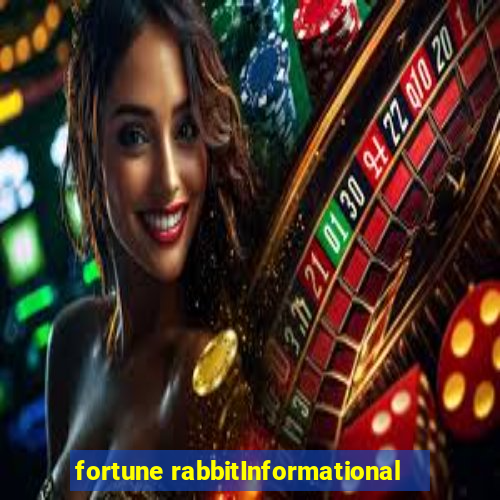 fortune rabbitInformational