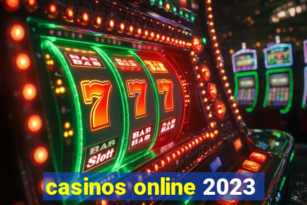 casinos online 2023