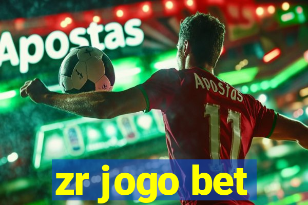 zr jogo bet