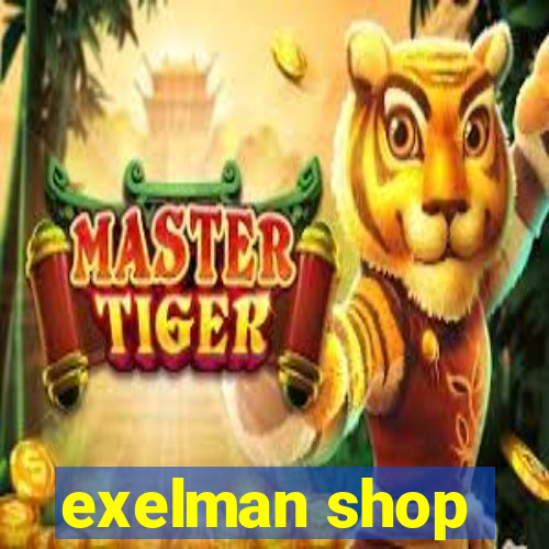 exelman shop