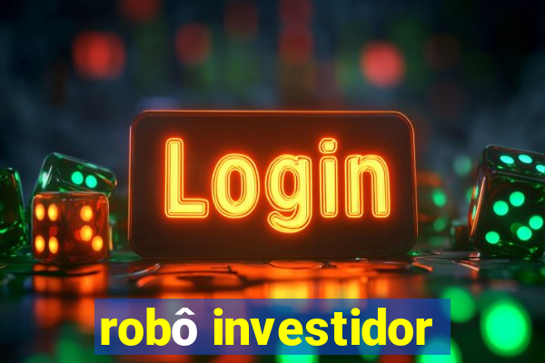 robô investidor