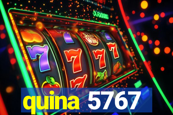 quina 5767