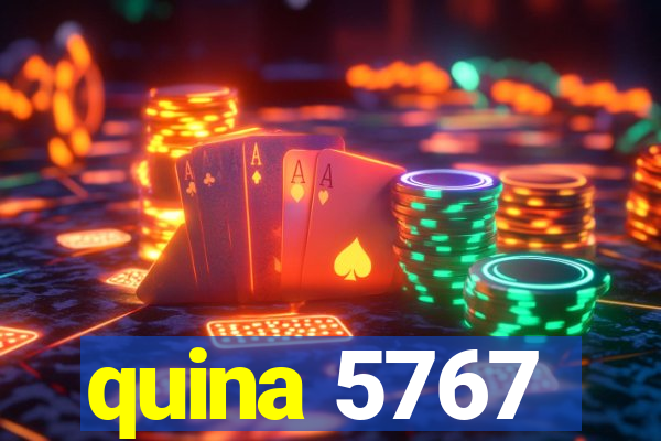 quina 5767