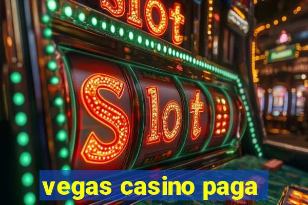 vegas casino paga