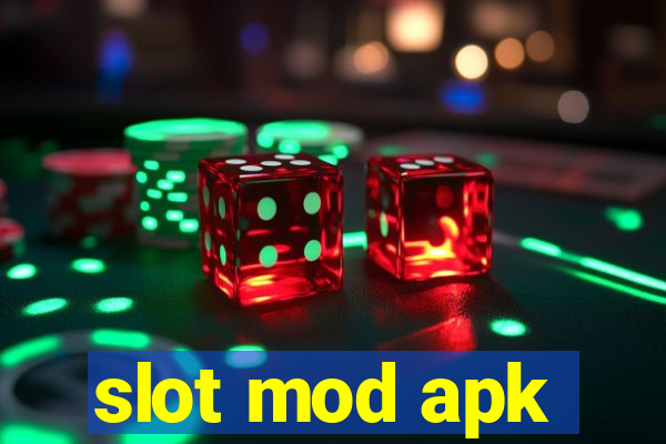 slot mod apk