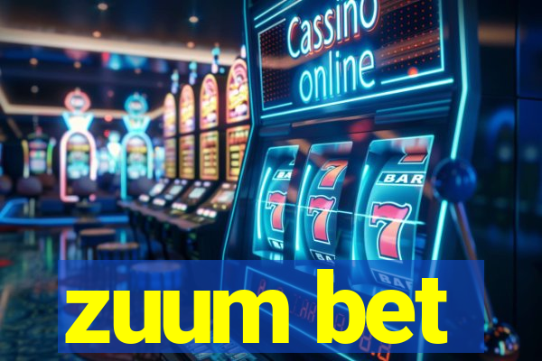 zuum bet