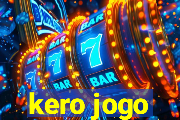 kero jogo