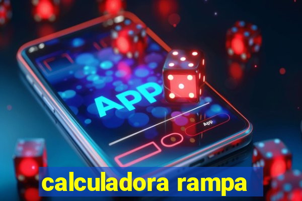 calculadora rampa