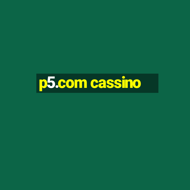 p5.com cassino