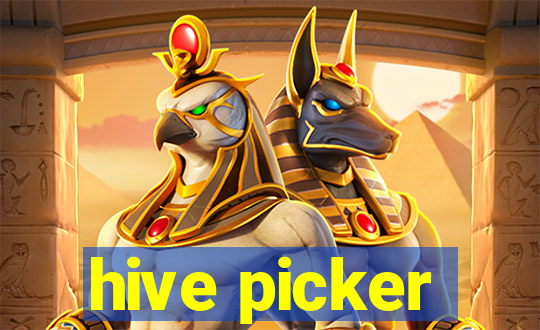 hive picker