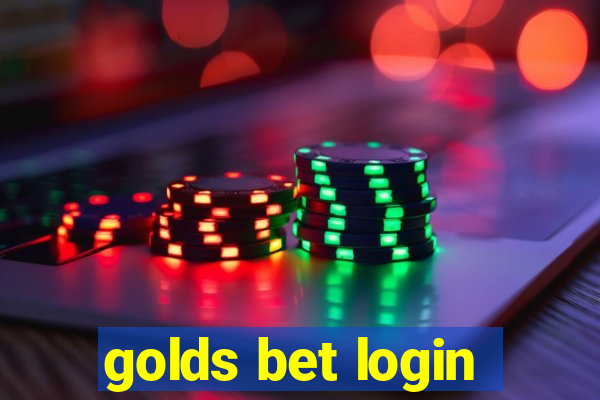 golds bet login