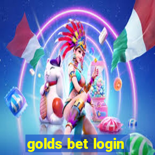 golds bet login