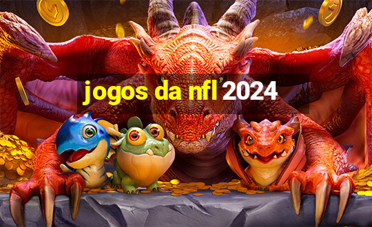 jogos da nfl 2024