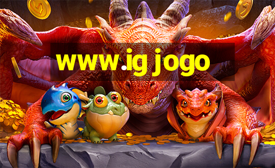 www.ig jogo