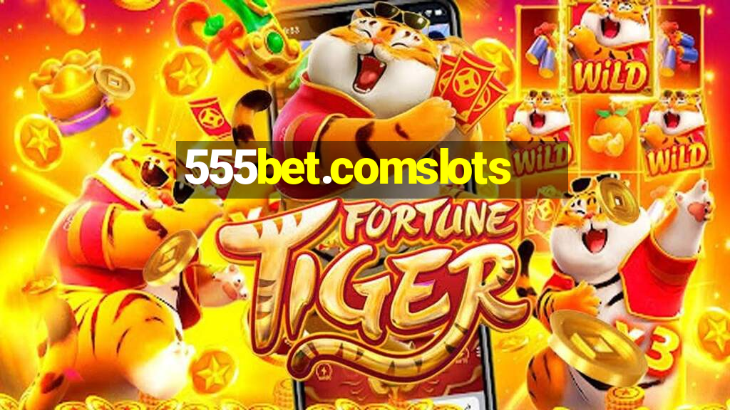 555bet.comslots