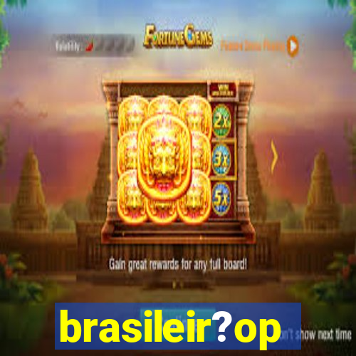 brasileir?op