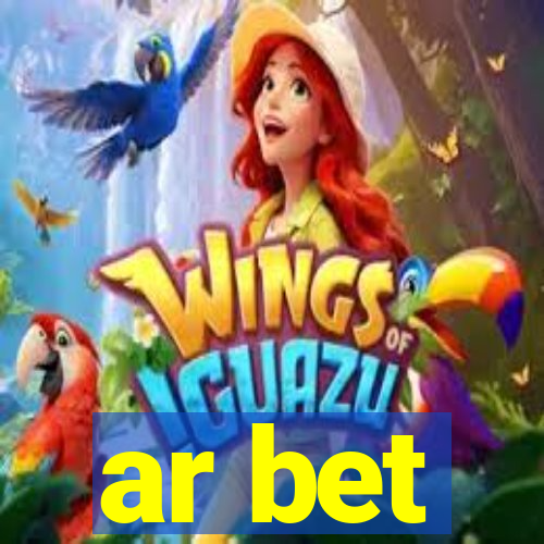 ar bet