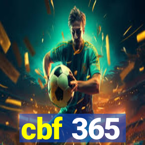 cbf 365