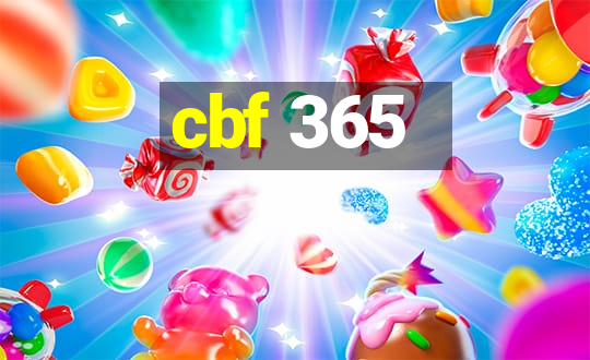 cbf 365