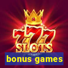 bonus games