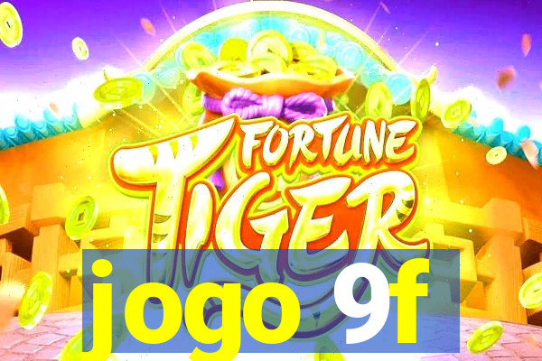 jogo 9f