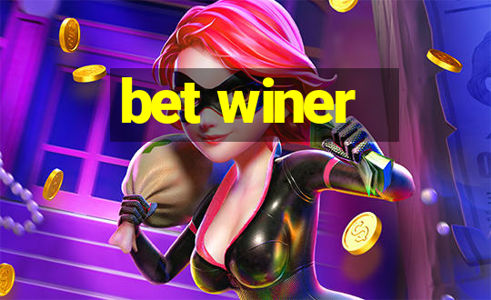 bet winer