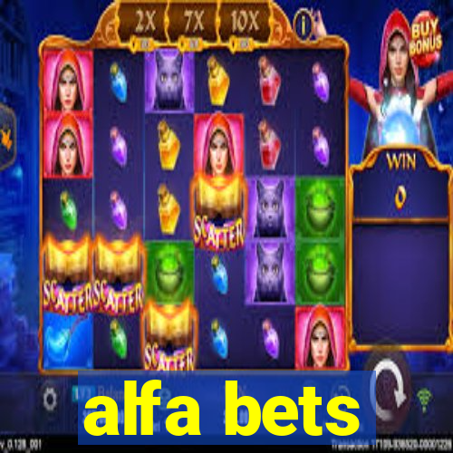 alfa bets