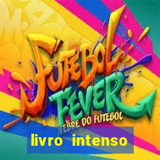 livro intenso nathalia santos pdf