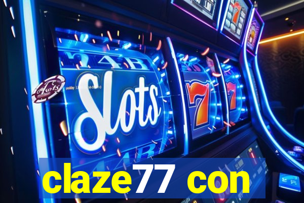 claze77 con