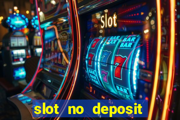 slot no deposit bonus codes