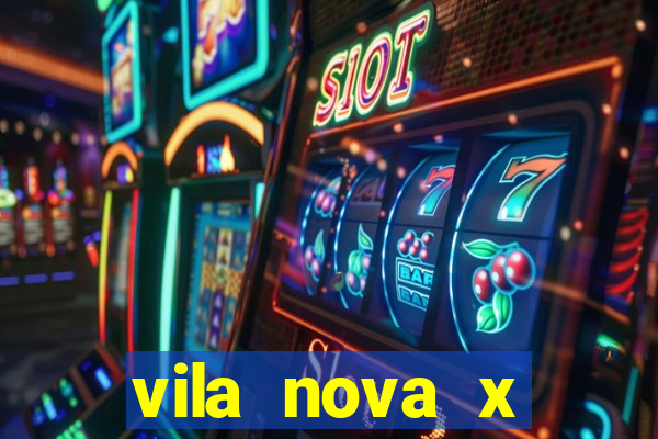 vila nova x novorizontino palpite