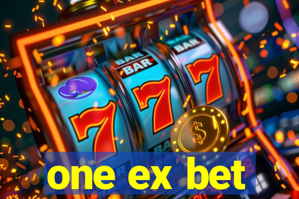 one ex bet