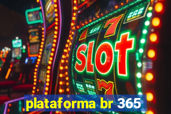 plataforma br 365